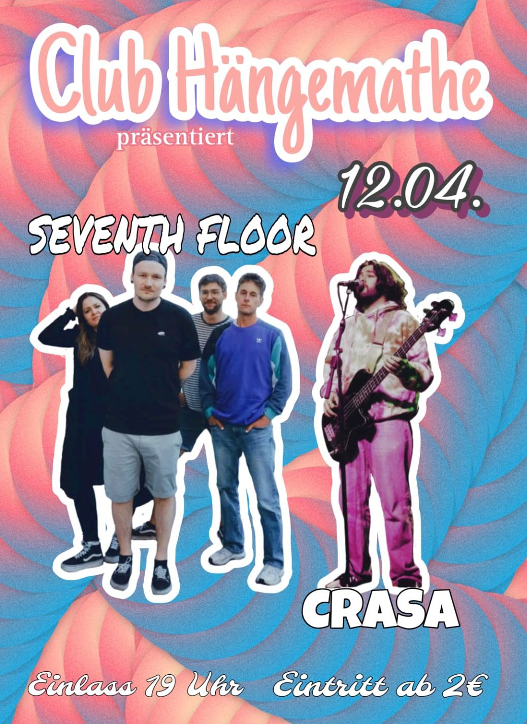 KONZERT Seventh Floor + Crasa